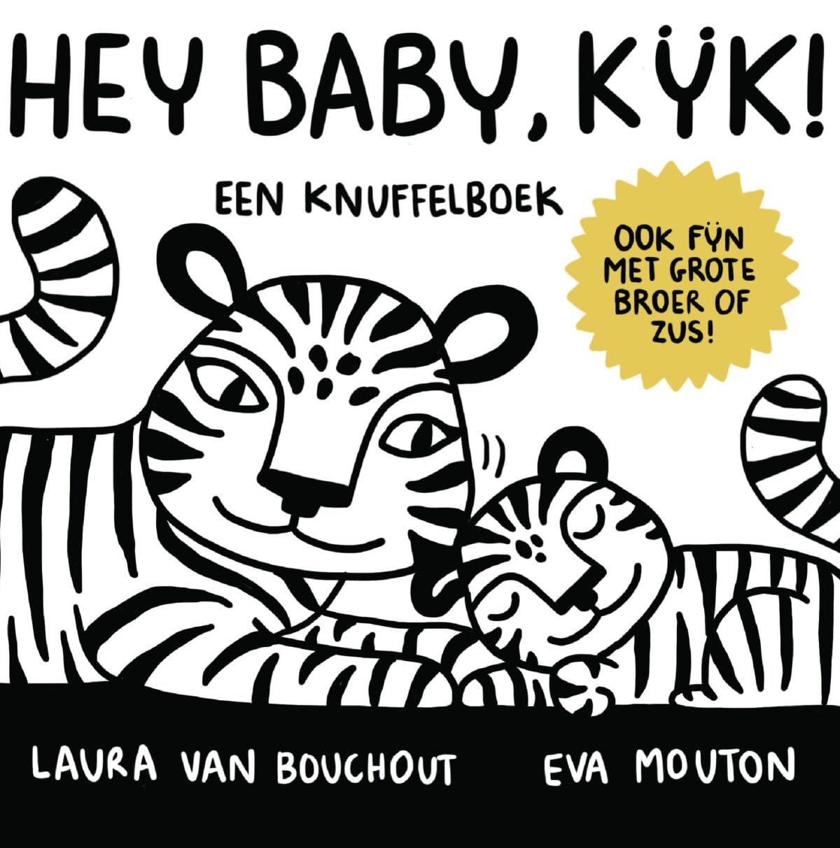 Hey Baby, Kijk !: Een knuffelboek