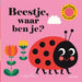 Gottmer Uitgevers Groep - Beestje waar ben je?