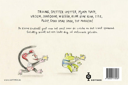 Gottmer Uitgevers Groep - Wat zegt de kleine krokodil op de creche?