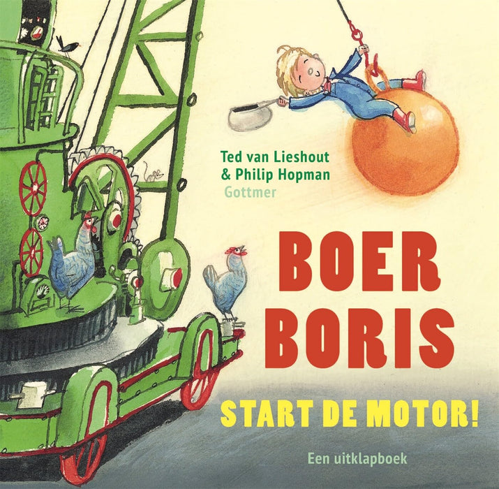 Boer Boris, start de motor!: Een uitklapboek