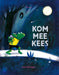 Gottmer Uitgevers Groep - Kom mee Kees