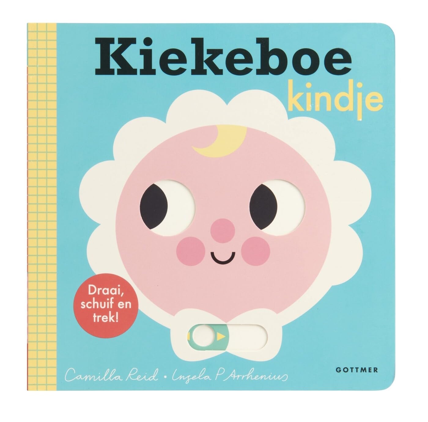 Gottmer Uitgevers Groep - Kiekeboe Kindje Boekje