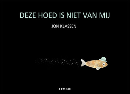 Gottmer Uitgevers Groep - Deze hoed is niet van mij