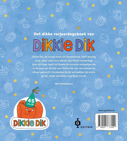 Gottmer Uitgevers Groep - Het dikke verjaardagsboek van Dikkie Dik