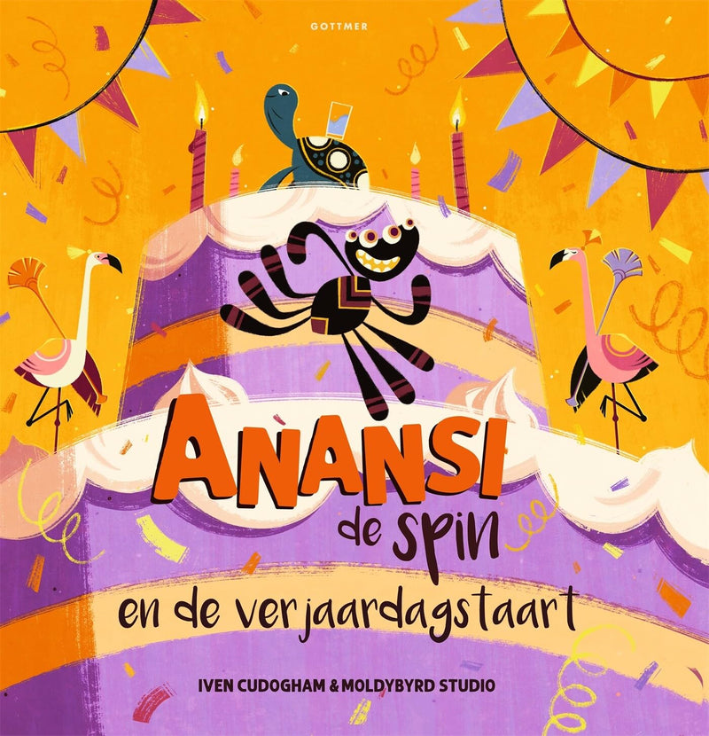 Gottmer Uitgevers Groep - Anansi de spin en de verjaardagstaart