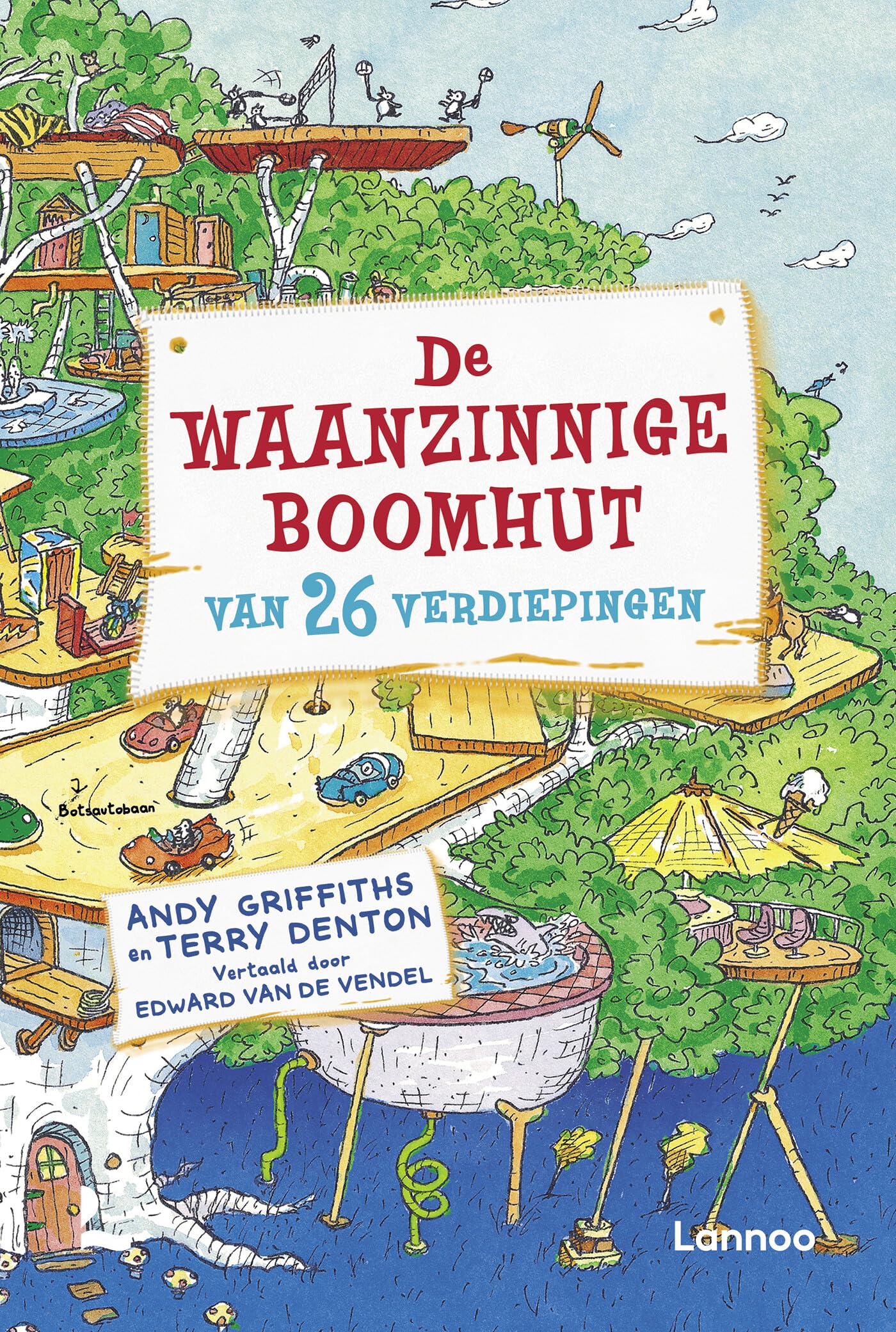 Centraal Boekhuis - De waanzinnige boomhut van 26 Verdiepingen