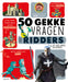 Standaard Uitgeverij - 50 Gekke Vragen - Ridders