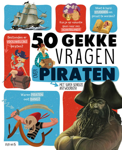 Standaard Uitgeverij - 50 Gekke Vragen - Piraten
