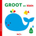 Standaard Uitgeverij - Pientere Peuters Kartonboek - Groot en Klein