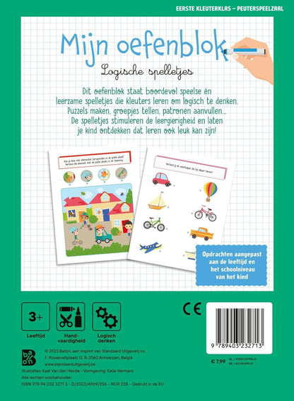 Mijn oefenblok: Logische spelletjes (Eerste kleuterklas - Peuterspeelzaal