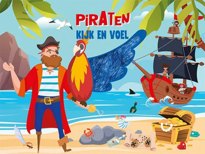 Lantaarn Publishers - Kijk en Voel - Piraten Prentenboek
