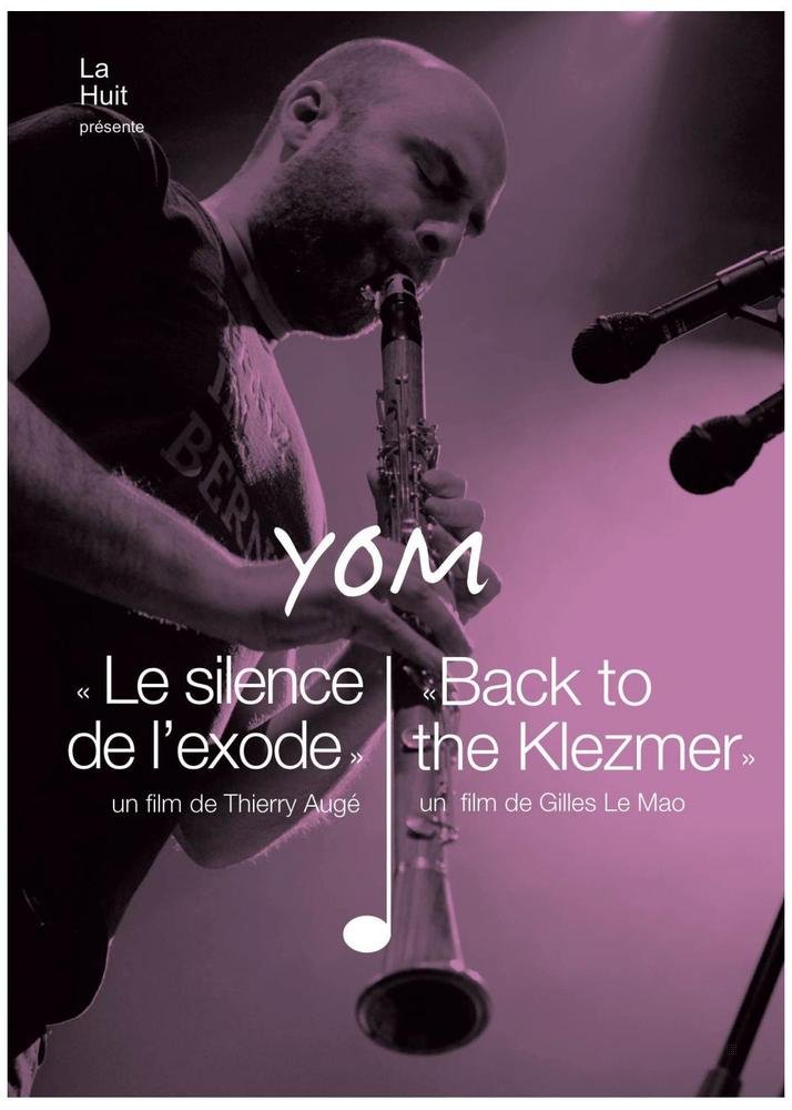 Yom Le Silende L Exode/Back To The Klezmer