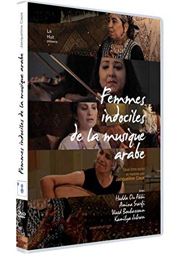 Femmes indociles de la musique arabe