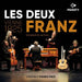 Les Deux Franz (Vienne 1825)