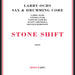 Stone Shift
