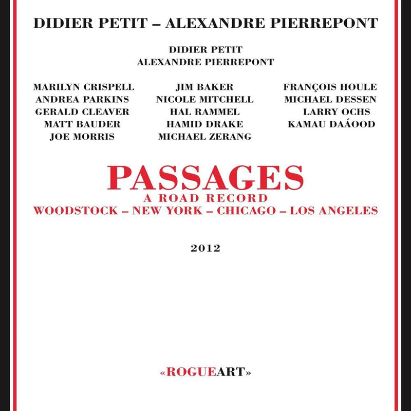 Passages a Road Record: Woodstock NY Chi L.A