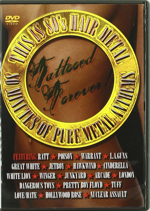 Tattooed Forever - This Is 80's Hair Metal