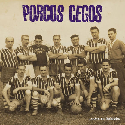 Heróis Ou Rebeldes