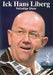Hans Liberg - Ick Hans Liberg