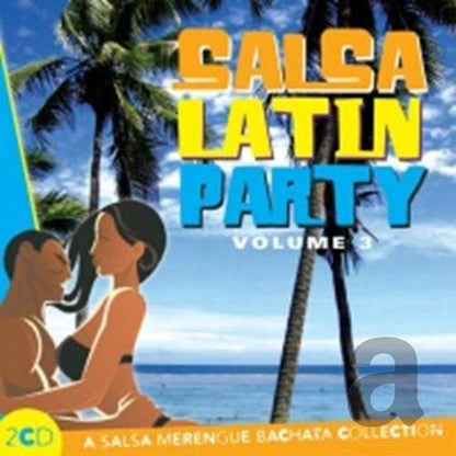 Salsa Latin Party Vol. 3