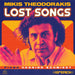 Mikis Theodorakis: Lost Songs