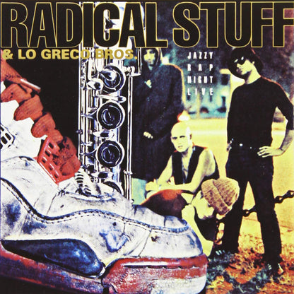 Radical Stuff / Lo Greco Bros - Jazzy Rap Night Live