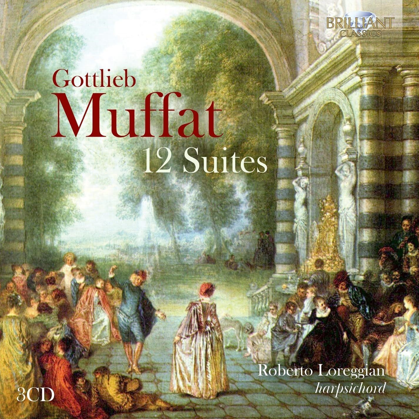 Gottlieb Muffat: 12 Suites