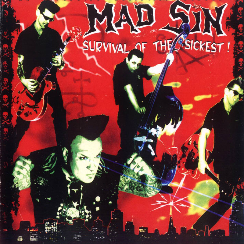 Survival of the Sickest!