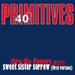 40: Thru the Flowers (85/25)/Sweet Sister Sorrow (First Version)