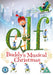 Elf: Buddy's Musical Christmas