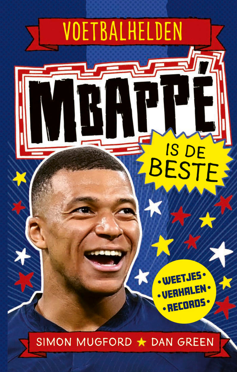 WPG Uitgevers - Mbappe is de Beste Weetjes Stripboek