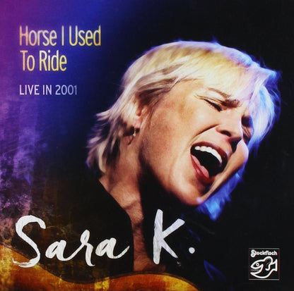Horse I Used to Ride Live in 2001