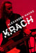 Krach - Verzerrte Erinnerungen