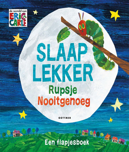Gottmer Uitgevers Groep - Slaap lekker Rupsje Nooitgenoeg