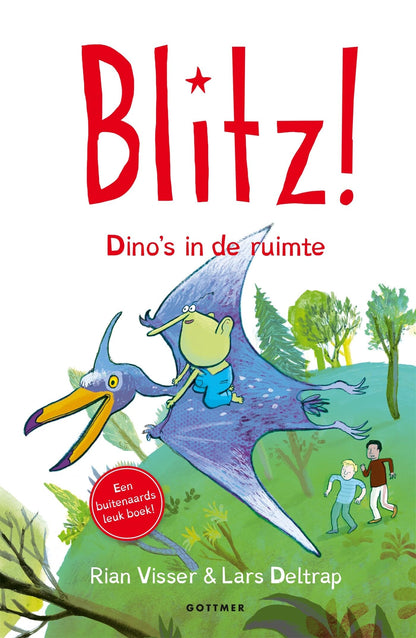 Gottmer Uitgevers Groep - Blitz! 5 - Dino\`s in de ruimte