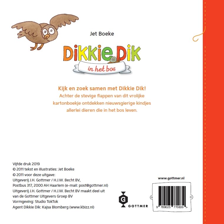 Dikkie Dik in het bos: een flapjesboek