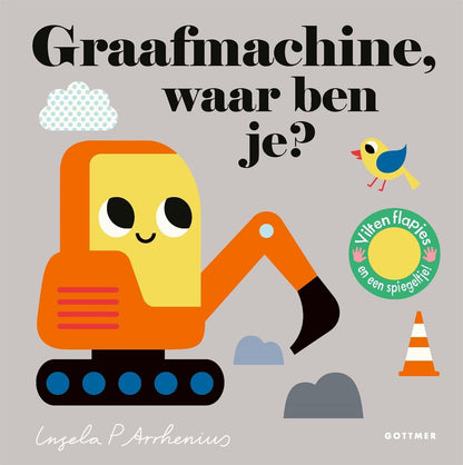 Gottmer Uitgevers Groep - Graafmachine waar ben je?