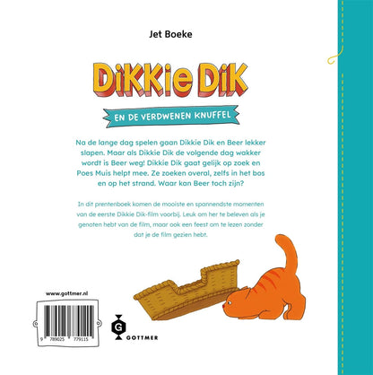 Gottmer Uitgevers Groep - Dikkie Dik en de verdwenen knuffel