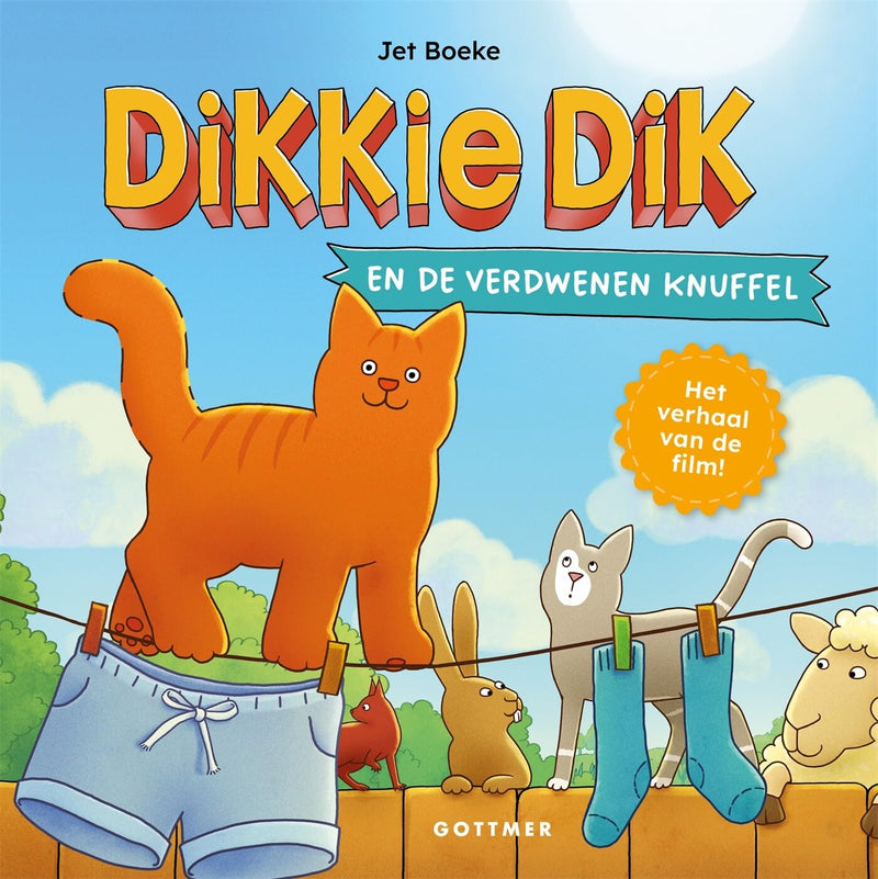 Gottmer Uitgevers Groep - Dikkie Dik en de verdwenen knuffel