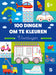 Standaard Uitgeverij - 100 Dingen om te Kleuren - Voertuigen 3+