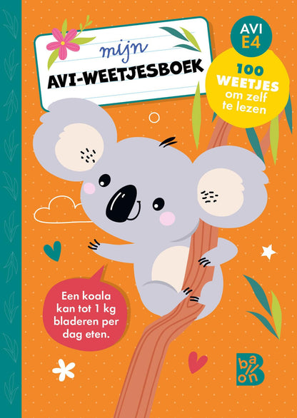Mijn AVI-weetjesboek: 100 weetjes om zelf te lezen