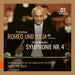 Prokofjew: Romeo Und Julia/Tschaikowsky: Symphonie Nr. 4