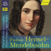 Fanny Hensel-Mendelssohn: Choral Works & Cantatas, Duets...