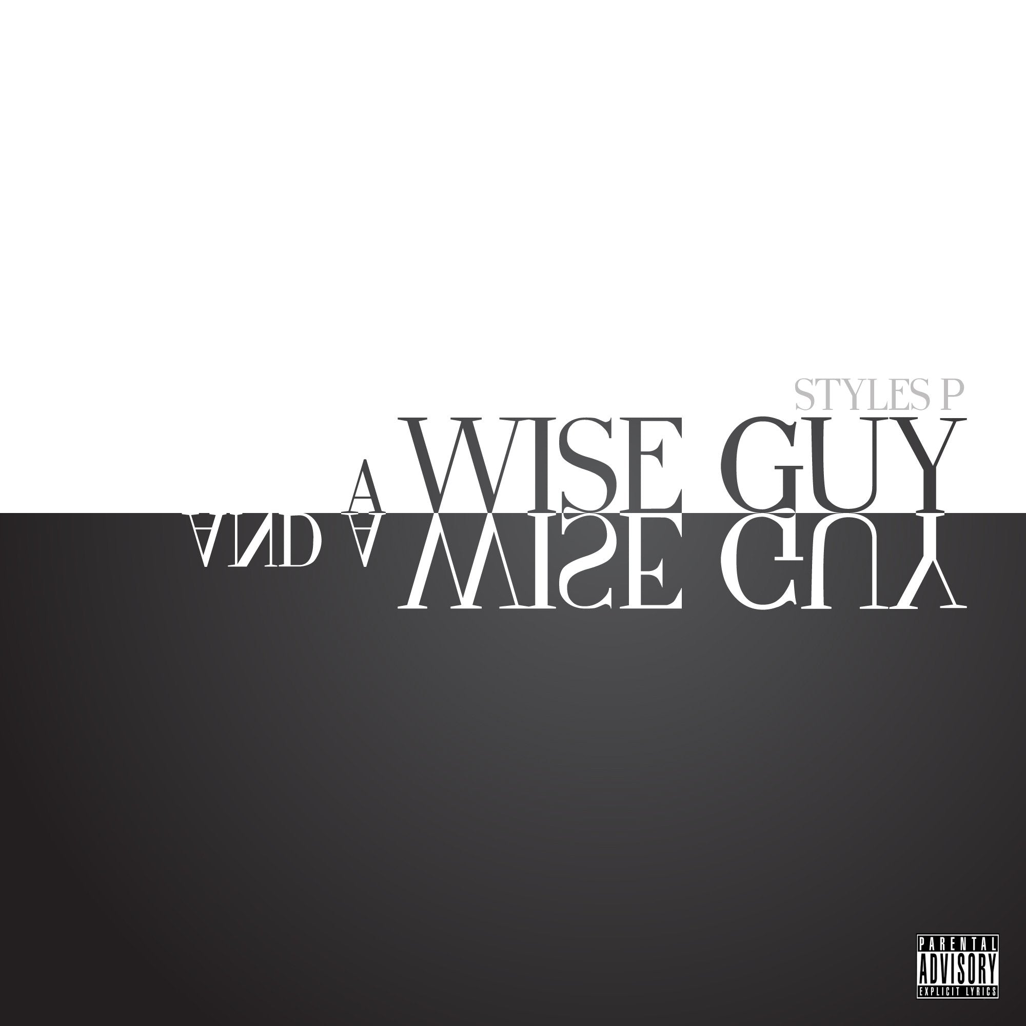 Wise Guy & A Wise Guy  explicit_lyrics