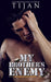 My Brother's Enemy (Hardcover)