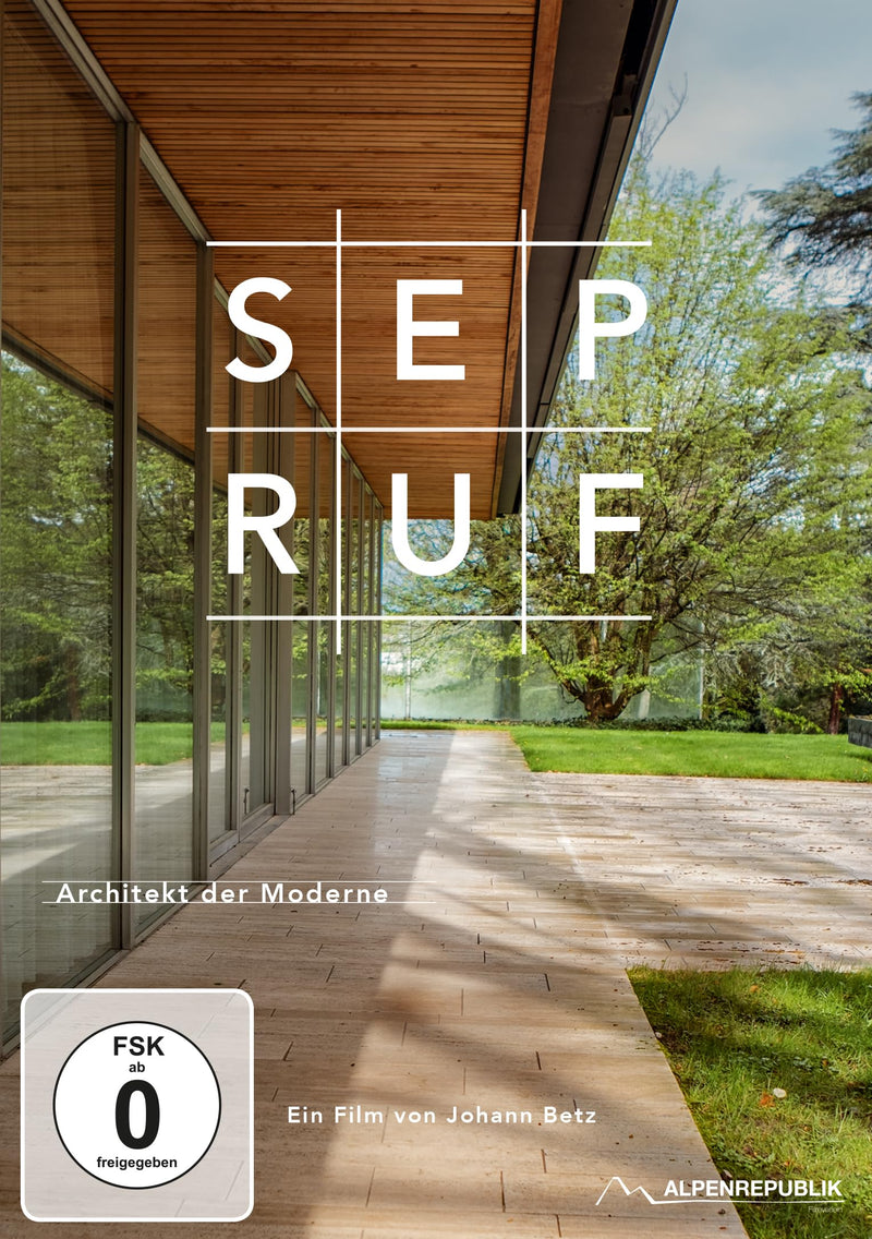 BETZ, JOHANN - SEP RUF - ARCHITEKT DER MODERNE