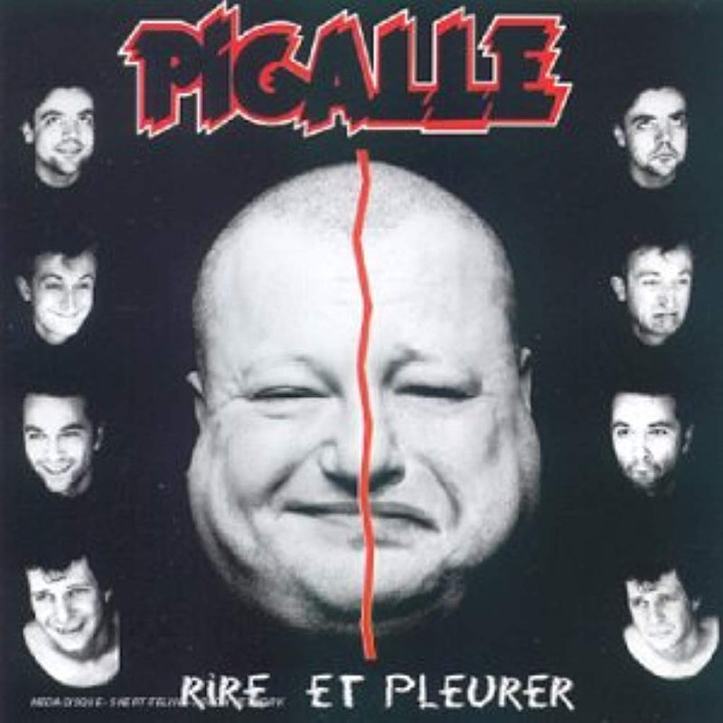 Pigalle Rire Et Pleurer