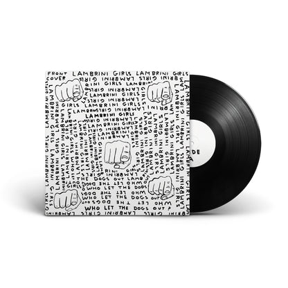 Who Let the Dogs Out: (Limited Slutcore Version for Kids Who Can't Read Good)