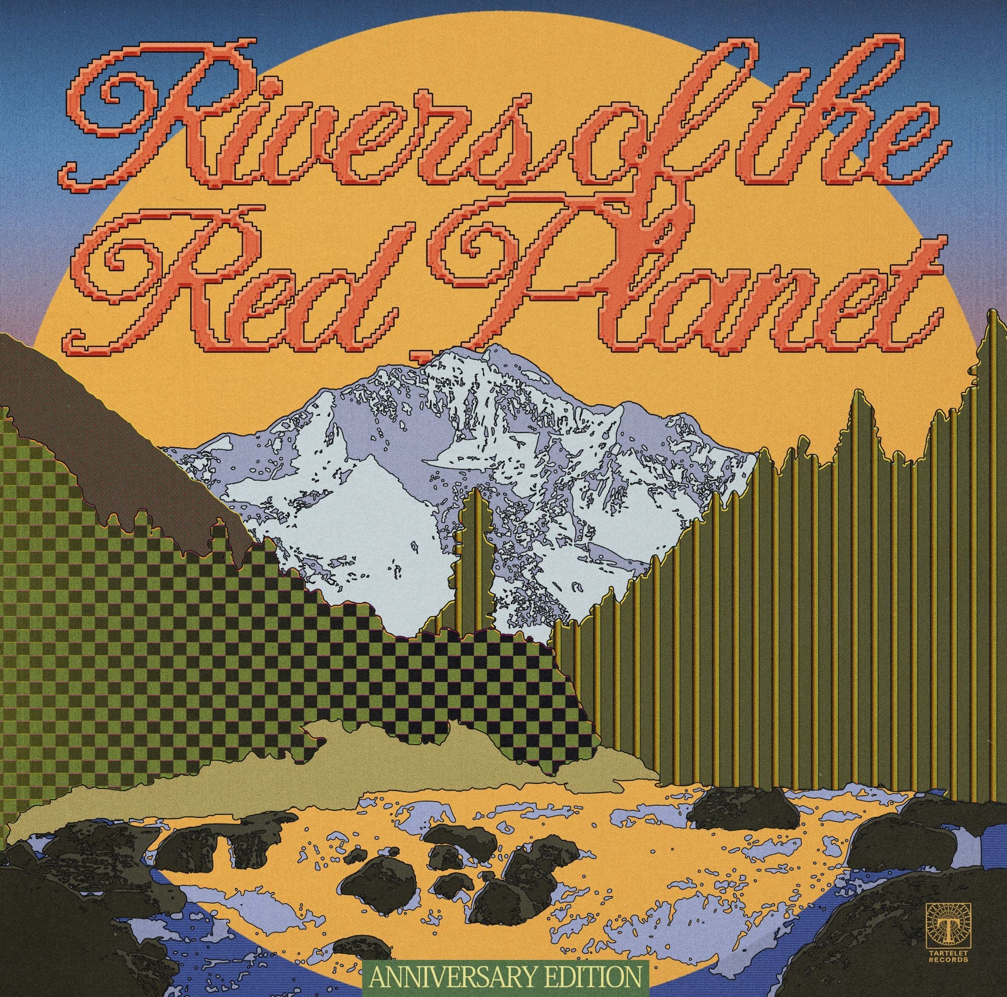 Rivers of the Red Planet (10th Anniversary Edition)
