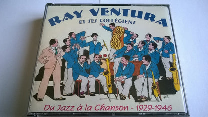 Ray Ventura Et Ses Collegiens Du Jazz A La Chansons 1929-1946